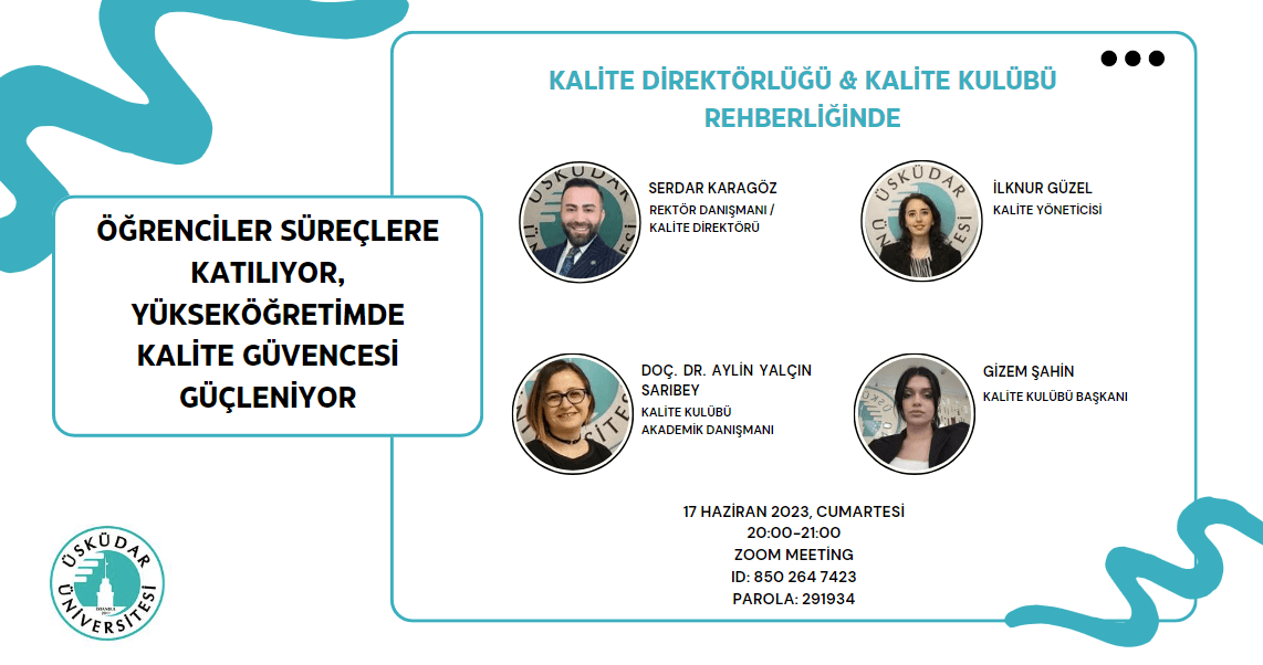 “Öğrenciler Süreçlere Katılıyor, Yükseköğretimde Kalite Güvencesi Güçleniyor” temalı eğitimimize davetlisiniz…