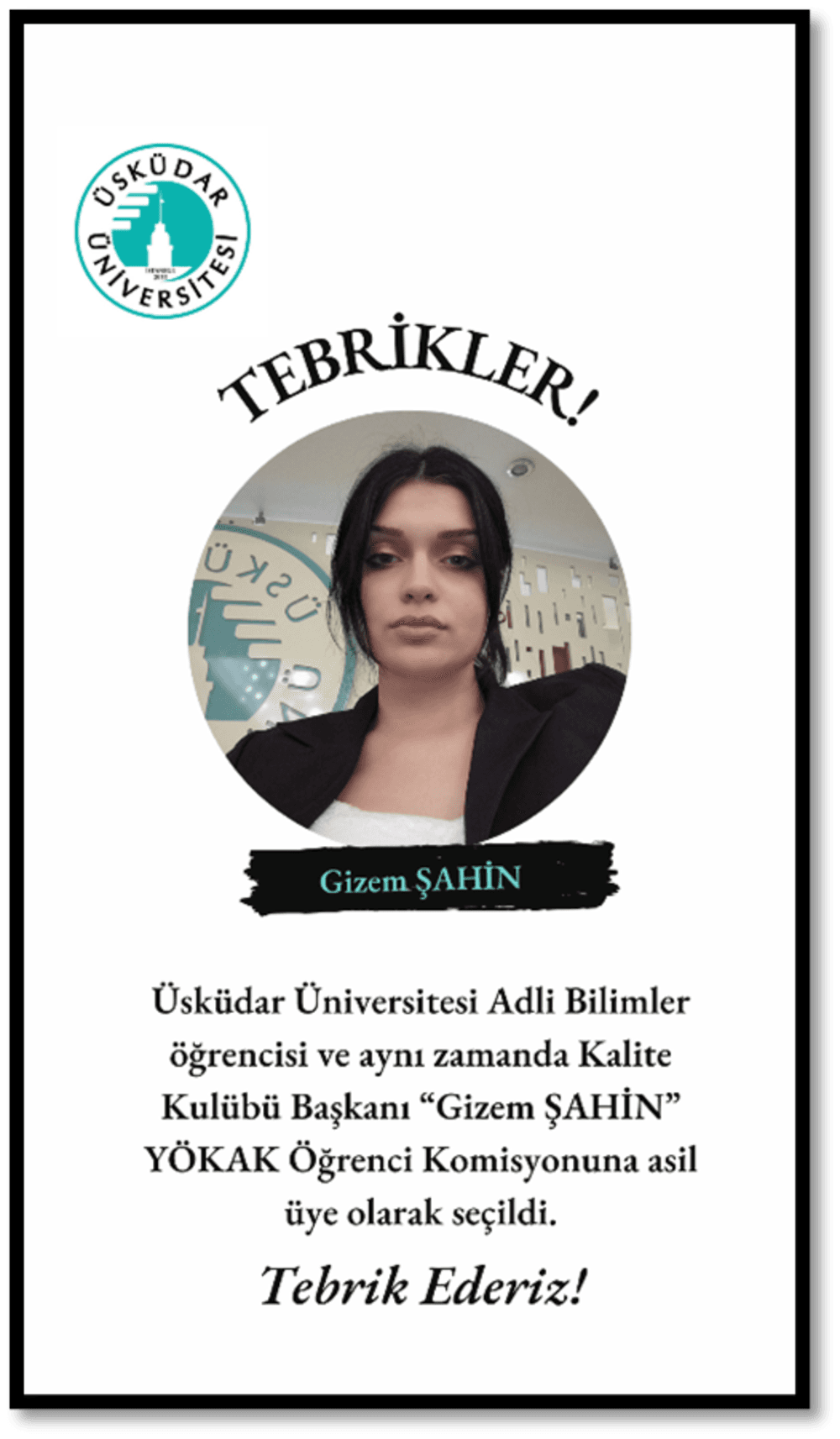 “YÖKAK Öğrenci Komisyonuna” Üsküdar Üniversitesi Öğrencisi Asil Üye Olarak Seçildi…