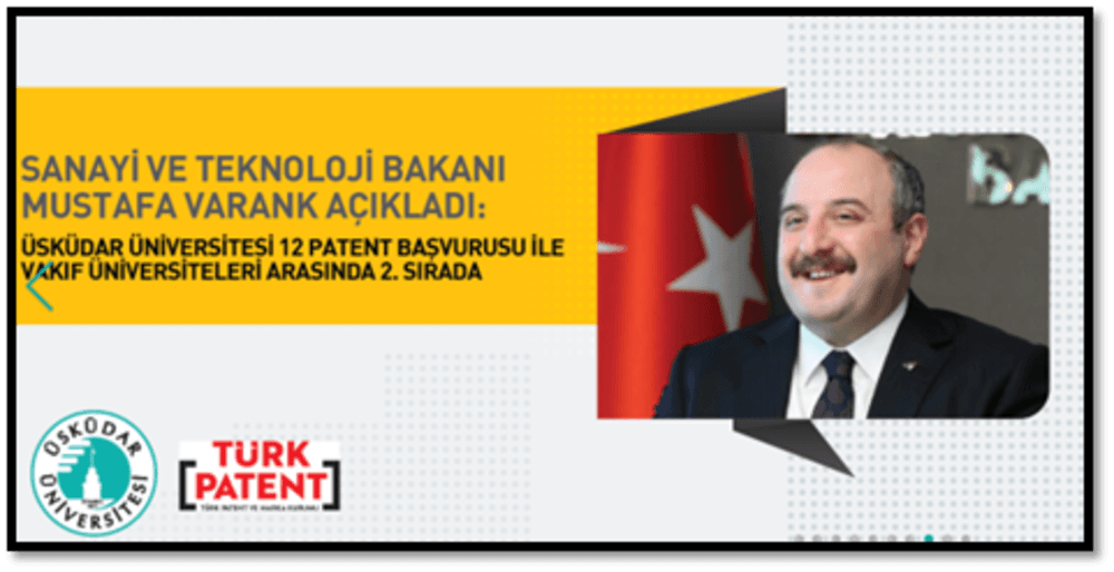 AR-GE çalışmalarını önemseyen Üsküdar Üniversitesi’nin başarısı Sanayi ve Teknoloji Bakanı Mustafa Varank’ın paylaşımıyla da tescillendi